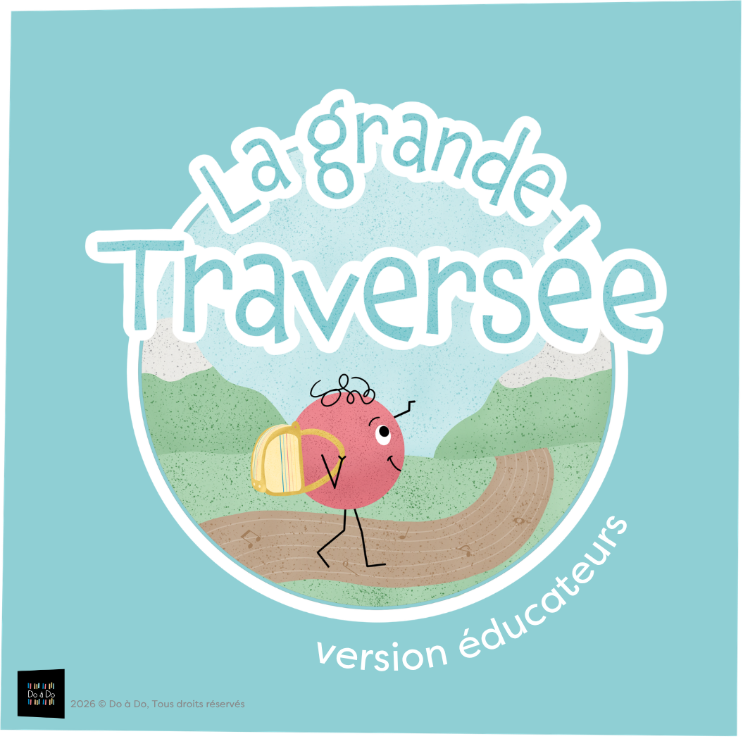La grande traversée musicale - Version éducateurs